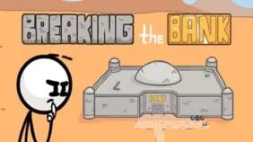 Breaking the Bank